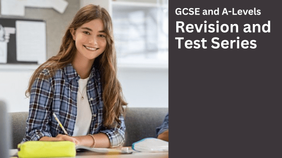 Revision and Test Series for GCSE and A-Levels